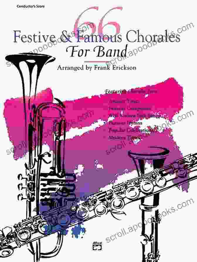 66 Festive And Famous Chorales For Band 66 Festive And Famous Chorales For Band For 2nd F Horn