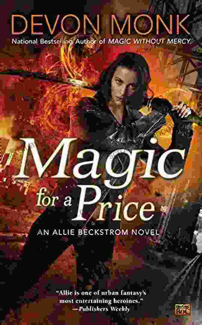 A Captivating Novel By Allie Beckstrom That Intertwines Magic, Mystery, And The Allure Of A Forbidden Romance Magic To The Bone (Allie Beckstrom 1)