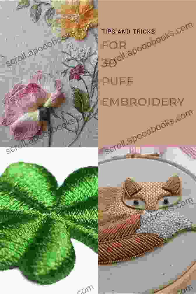 A Collection Of Stunning 3D Puff Embroidery Designs, Showcasing Diverse Techniques And Applications 3D PUFF EMBROIDERY: CONSISE GUIDE TO 3D PUFF EMBROIDERY STEPS TIPS AND MANY MORE