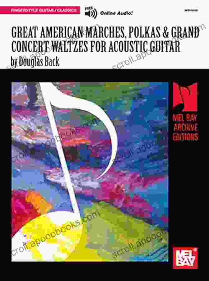 Acoustic Guitarist Performing Great American Marches Polkas Grand Concert Waltzes For Acoustic Guitar