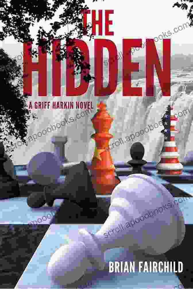 An Alluring Cover Of The Hidden Griffin Harkin Novel Featuring A Hooded Figure Amidst A Shadowy Cityscape The Hidden A Griff Harkin Novel