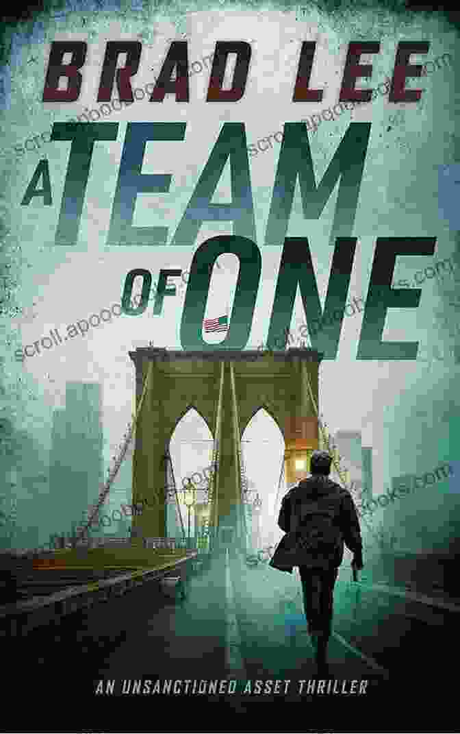 An Unsanctioned Asset Thriller Book Cover A Team Of Two: An Unsanctioned Asset Thriller 2 (The Unsanctioned Asset Series)