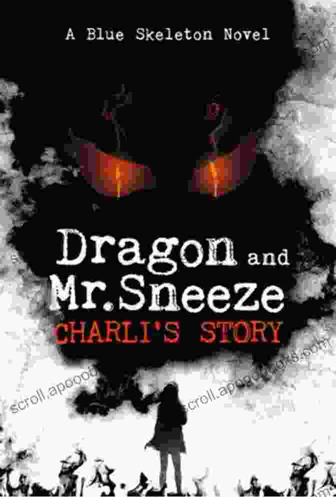 Author Emily Blackwood Dragon And Mr Sneeze: Witches Of The Horseshoe 2 (A Southern Coming Of Age Fantasy Story)