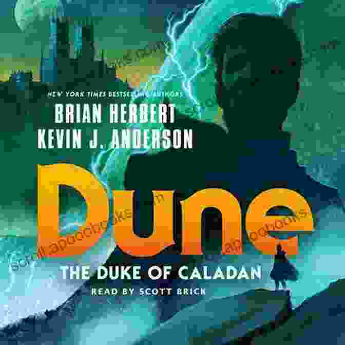 Book Cover Of Dune: The Duke Of Caladan Dune: The Duke Of Caladan (The Caladan Trilogy 1)