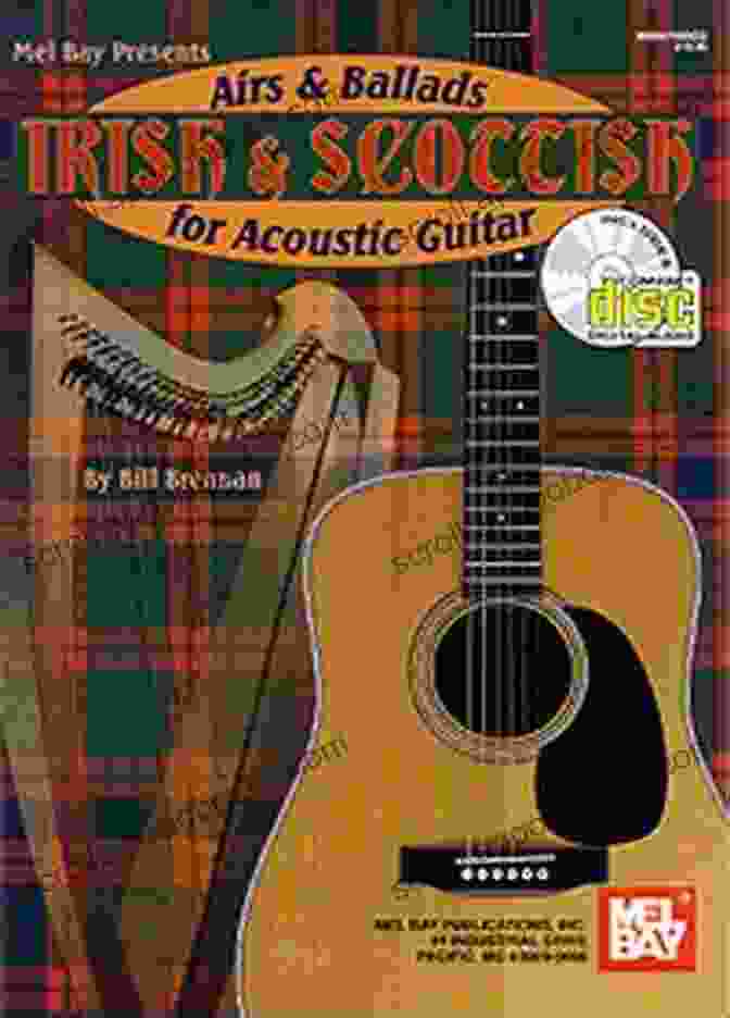 Book Cover Of 'Irish And Scottish Airs And Ballads For Acoustic Guitar' Irish And Scottish Airs And Ballads For Acoustic Guitar