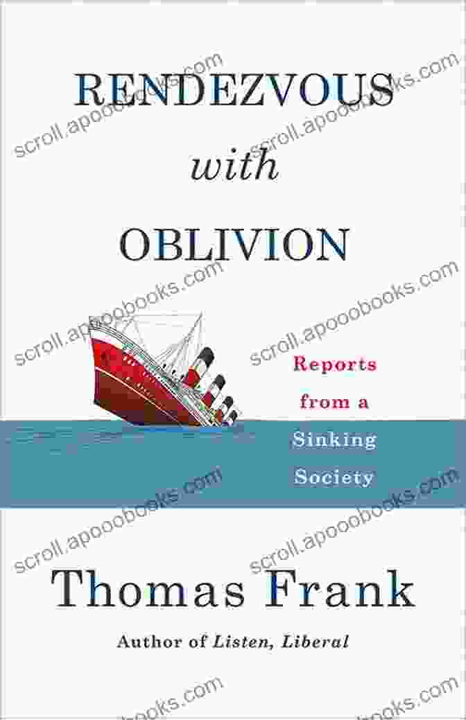 Book Cover Of Rendezvous With Oblivion: Reports From A Sinking Society