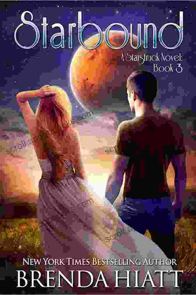 Cover Of Starbound Starstruck Novel By Brenda Hiatt Starbound: A Starstruck Novel Brenda Hiatt