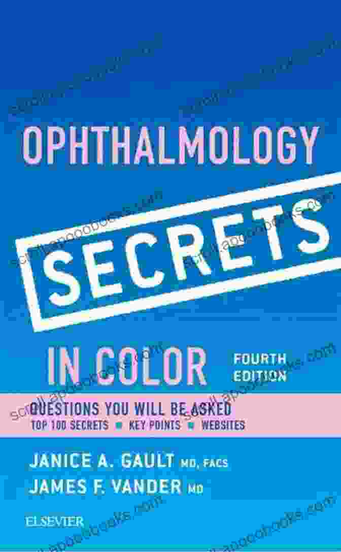 Cover Of The Book 'Ophthalmology Secrets In Color' By Beverly Hashimoto Ophthalmology Secrets In Color Beverly Hashimoto