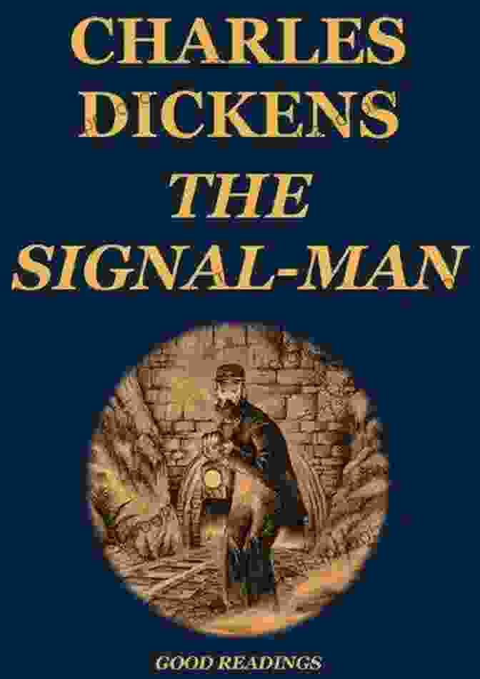 Cover Of The Signal Man Annotated By Brandon Santiago The Signal Man Annotated Brandon Santiago