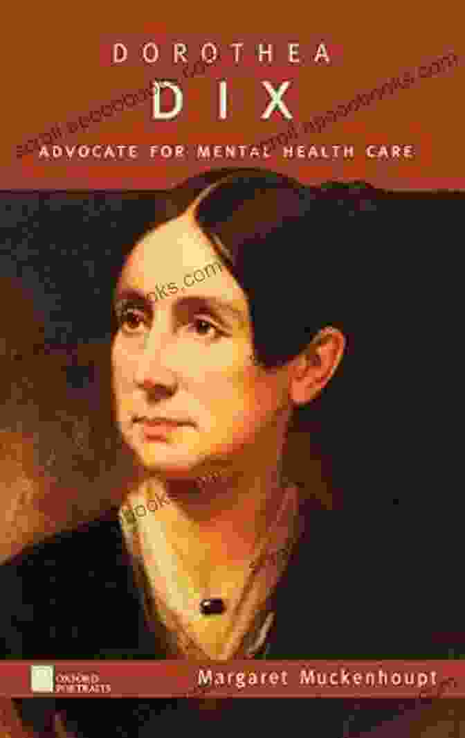 Dorothea Dix, Pioneering Advocate For The Mentally Ill Legendary Locals Of Bangor Brian F Swartz