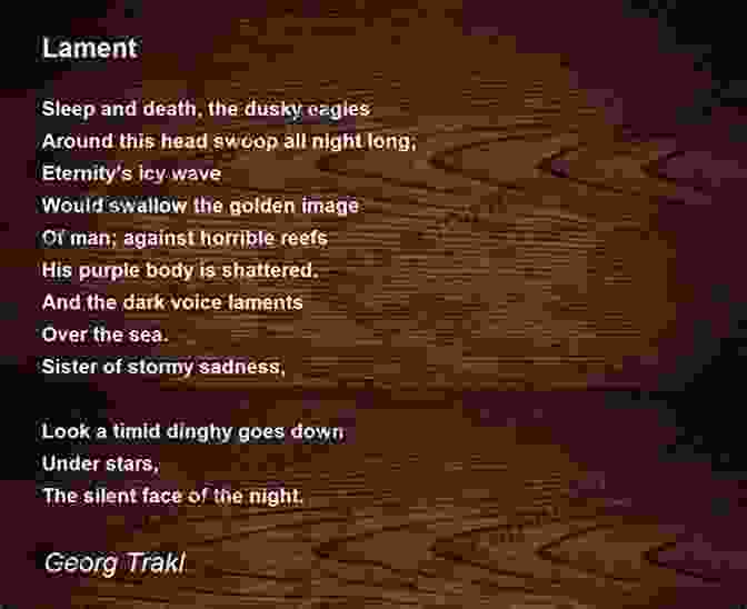 Example Of Trakl's Haunting And Evocative Late Poems Selected Late Poems Of Georg Trakl