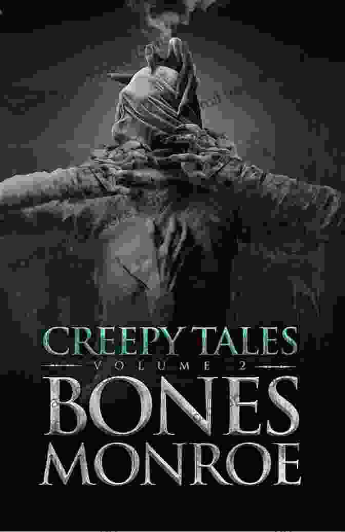 Full Novellas To Spook And Terrify Book Cover Creepy Tales Volume 2: 9 Full Novellas To Spook And Terrify