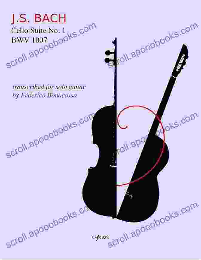 Image Of Johann Sebastian Bach's Cello Suite No. 1 Transcribed For Guitar By Federico Johann Sebastian Bach Cello Suite No 1 Transcribed For Guitar By Federico Bonacossa