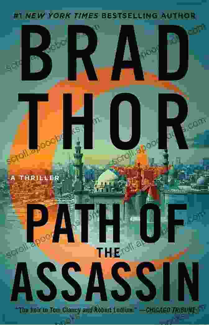 Lions Of Lucerne: Path Of The Assassin Brad Thor Collectors Edition #1: The Lions Of Lucerne Path Of The Assassin And State Of The Union (The Scot Harvath Series)