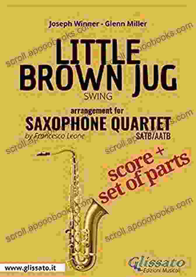 Little Brown Jug Saxophone Quartet Score Parts