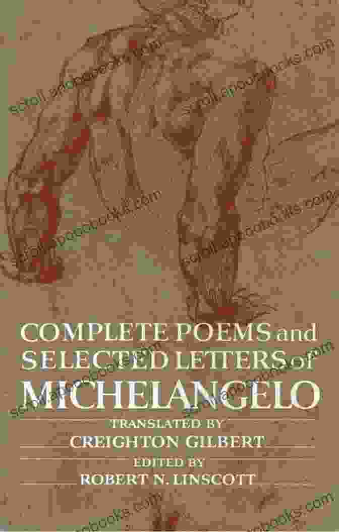 Michelangelo's Madrigal The Complete Poems Of Michelangelo