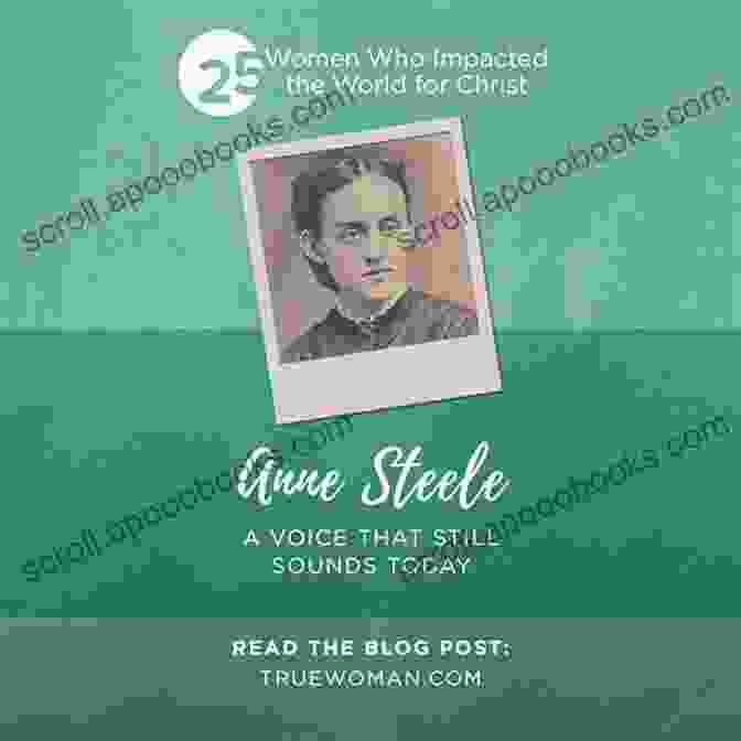 Portrait Of Anne Steele, A Devout Christian Woman Known For Her Hymns. The Hymns Of Anne Steele