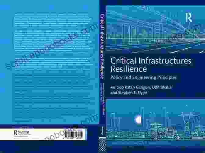 Protecting Critical Infrastructure And Personnel Book Understanding Assessing And Responding To Terrorism: Protecting Critical Infrastructure And Personnel