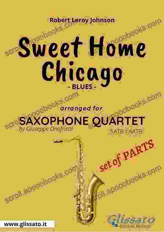 Sweet Home Chicago Saxophone Quartet Set Of Parts