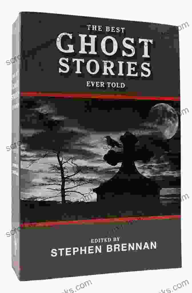 The Cover Of 'The Best Ghost Stories Ever Told,' Featuring A Ghostly Figure Shrouded In Mist The Best Ghost Stories Ever Told (Best Stories Ever Told)