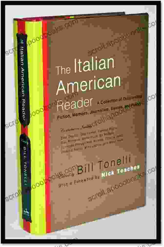 The Cover Of The Italian American Reader Bill Tonelli