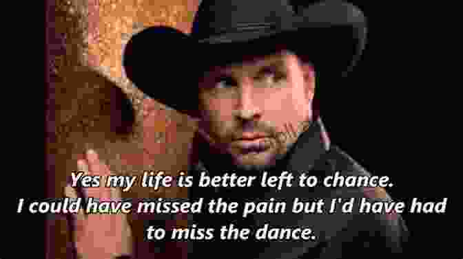 The Dance By Garth Brooks Country Music S Greatest Lines: Lyrics Stories Sketches From American Classics