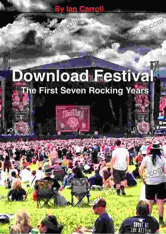 The First Seven Rocking Years Book Cover Download Festival : The Unofficial History: The First Seven Rocking Years