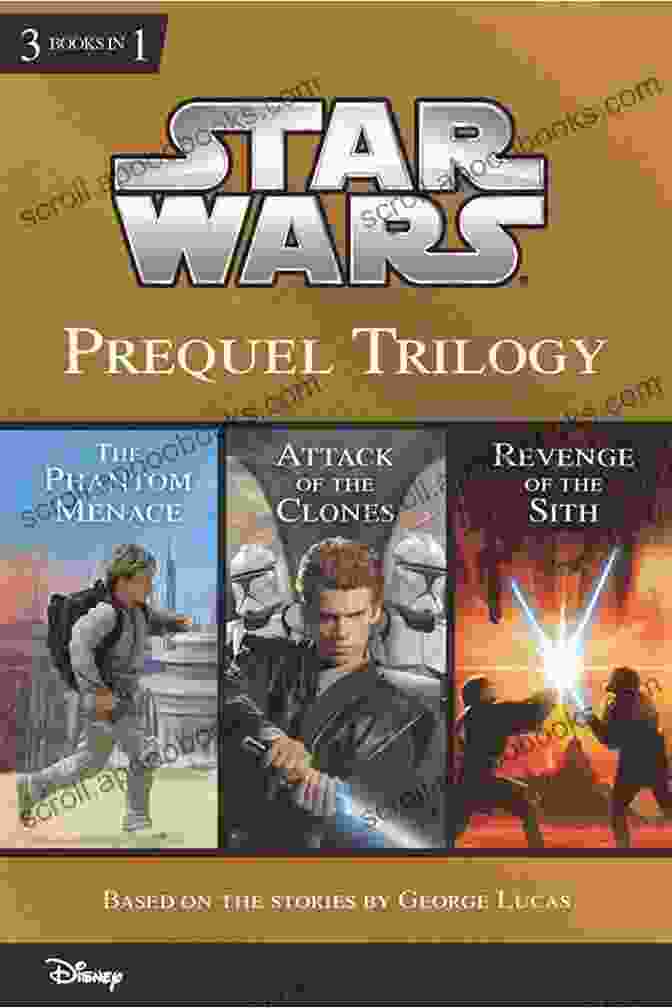 The Prequel Trilogy Star Wars Book Cover The Prequel Trilogy: Star Wars