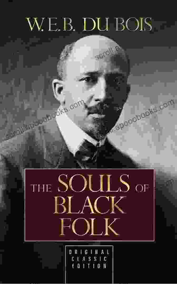 The Souls Of Black Folk Book Cover The Souls Of Black Folk (with An By Saunders Redding)