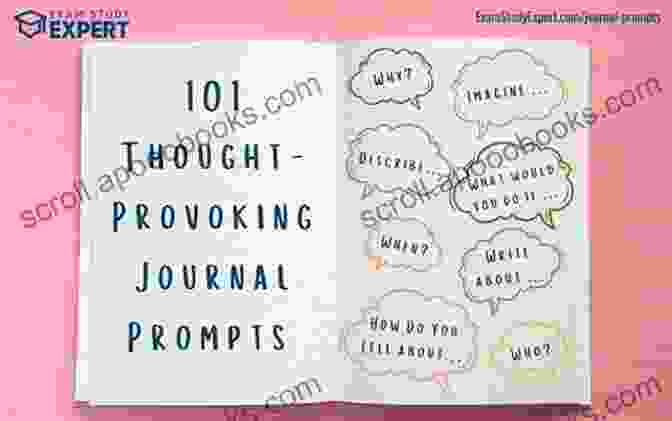 Thought Provoking Journaling Prompts Journaling: A Guide To Personal Growth