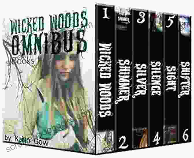 Wicked Woods Omnibus: Spine Tingling Collection Wicked Woods Omnibus 1 6 (Wicked Woods Complete Set)