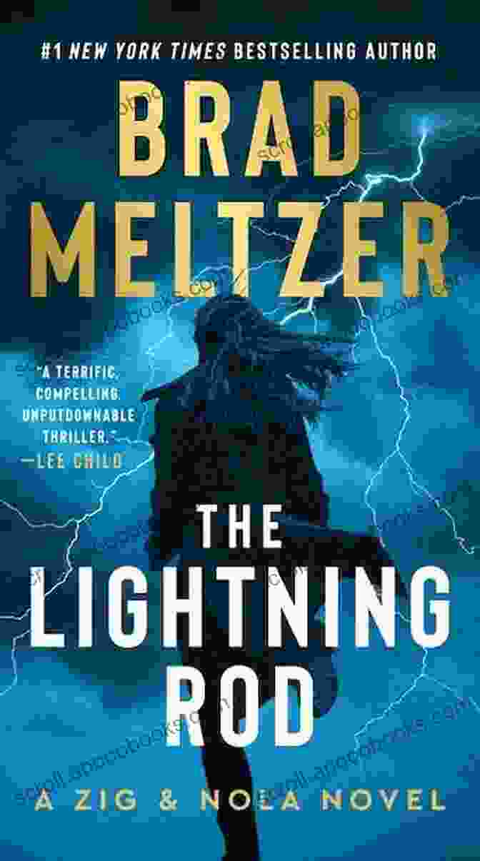 Zig And Nola Traverse The Treacherous Jungle, Facing Hidden Dangers And Seeking Ancient Clues The Lightning Rod: A Zig And Nola Novel (Escape Artist 2)