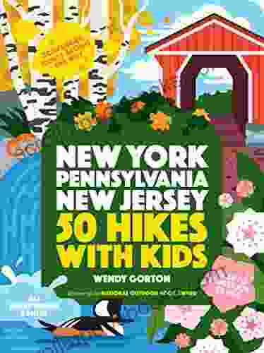 50 Hikes With Kids New York Pennsylvania And New Jersey