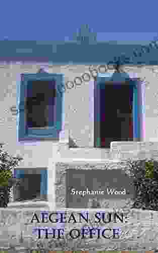 Aegean Sun: The Office Stephanie Wood