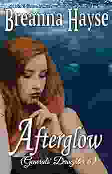 Afterglow (Generals Daughter 6) Breanna Hayse