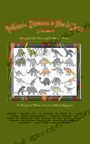 Prehistoric Dinosaurs In Plastic Canvas Volume 1: An Assortment Of 25 Dinosaur Plastic Canvas Pattern Designs