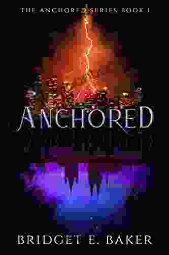 Anchored: An Urban Fantasy (The Anchored 1)