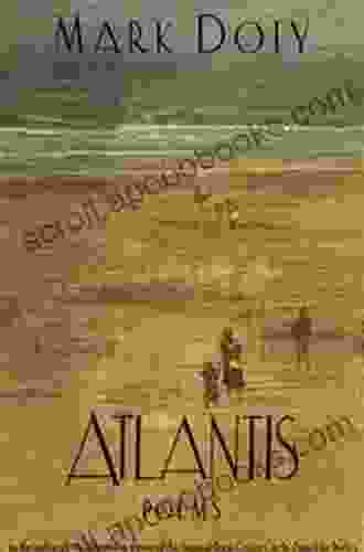 Atlantis: Poems By Mark Doty