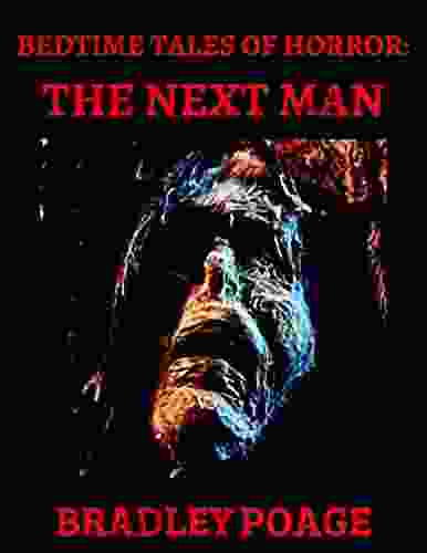 Bedtime Tales Of Horror: The Next Man