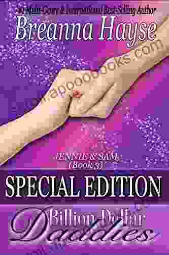 Billion Dollar Daddies: Special Edition: Jennie Sam (Book 3)