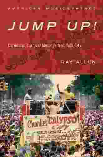 Jump Up : Caribbean Carnival Music In New York (American Musicspheres)