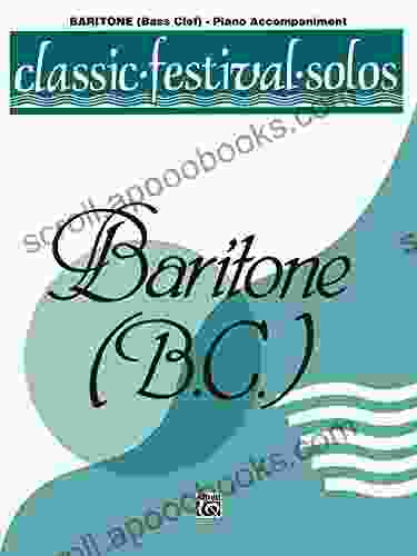 Classic Festival Solos Baritone B C Volume II: Piano Accompaniment