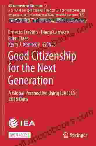 Good Citizenship For The Next Generation: A Global Perspective Using IEA ICCS 2024 Data (IEA Research For Education 12)