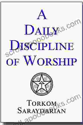 A Daily Discipline Of Worship