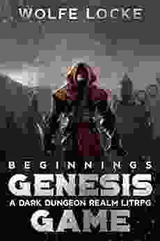 The Genesis Game: Beginnings : A Dark Dungeon Realm LitRPG (Pandemonium Dungeon Apocalypse)