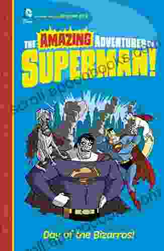 Day of the Bizarros (The Amazing Adventures of Superman )