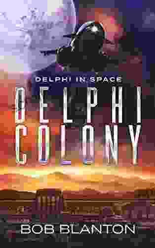 Delphi Colony (Delphi In Space 8)