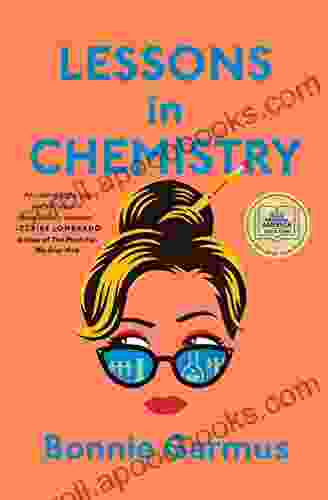 Lessons in Chemistry: A Novel