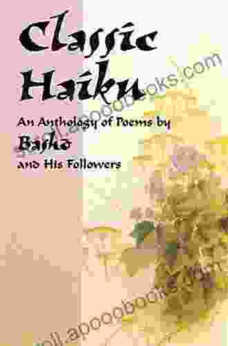 On Love And Barley: Haiku Of Basho (Classics)