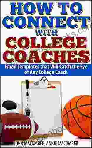 How to Connect with College Coaches: Email Templates that Will Catch the Eye of any College Coach